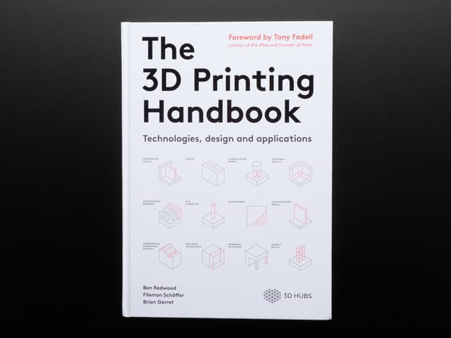 The 3D Printing Handbook