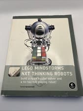 LEGO MINDSTORMS NXT Thinking Robots: Build a Rubik's Cube Solver
